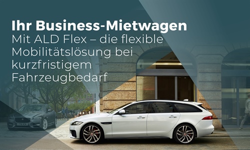 ALD Flex - Ihr Businessmietwagen