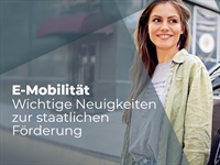 E-Mobilität - Wichtige Neuigkeiten zur staatlichen Förderung